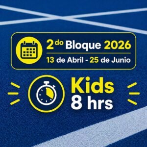 KIDS MÁS PADEL 8 HRS             2do BLoque 13 ABRIL/ 25 JUNIO